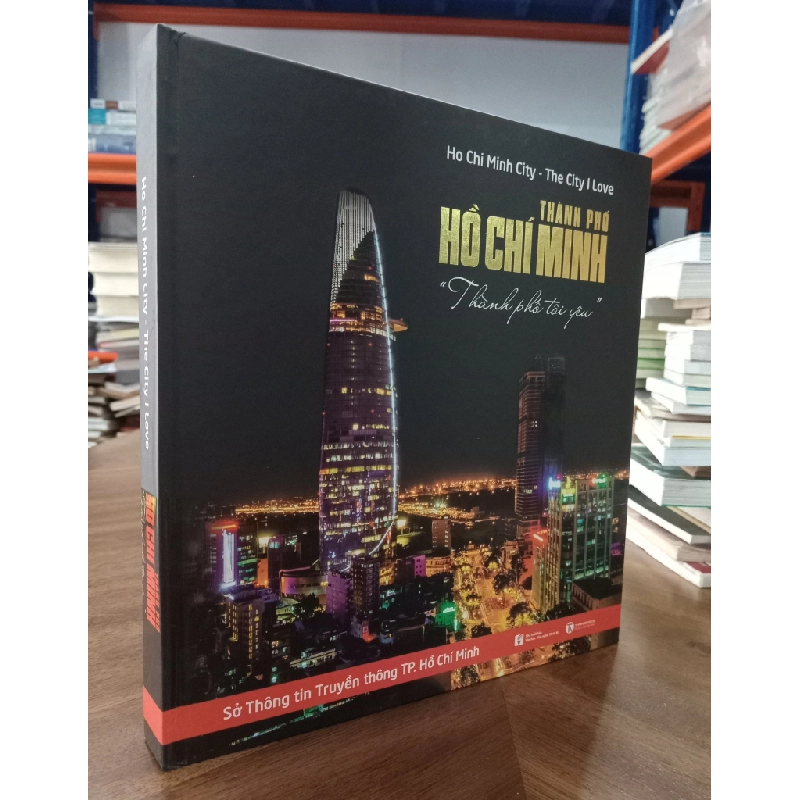 Thành phố Hồ Chí Minh, "thành phố tôi yêu" 472425