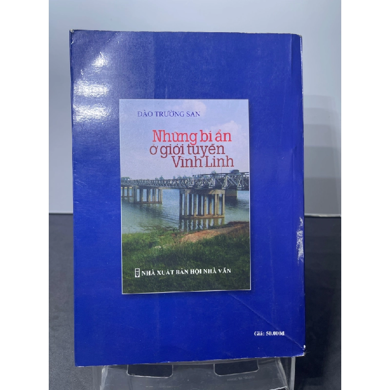 Những bí ẩn ở giới tuyến Vĩnh Linh 2010 mới 85% bẩn nhẹ Đào Trường San HPB2207 LỊCH SỬ - CHÍNH TRỊ - TRIẾT HỌC 188664