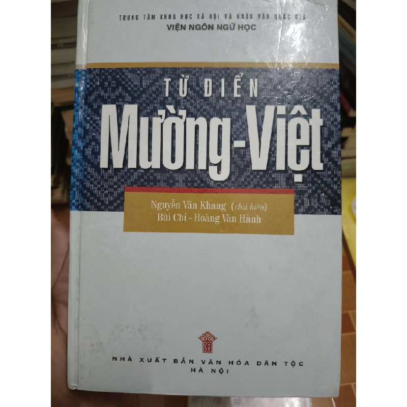 Từ điển Mường - Việt 2002 - 555 trang Từ điển ANTQ2702 930441