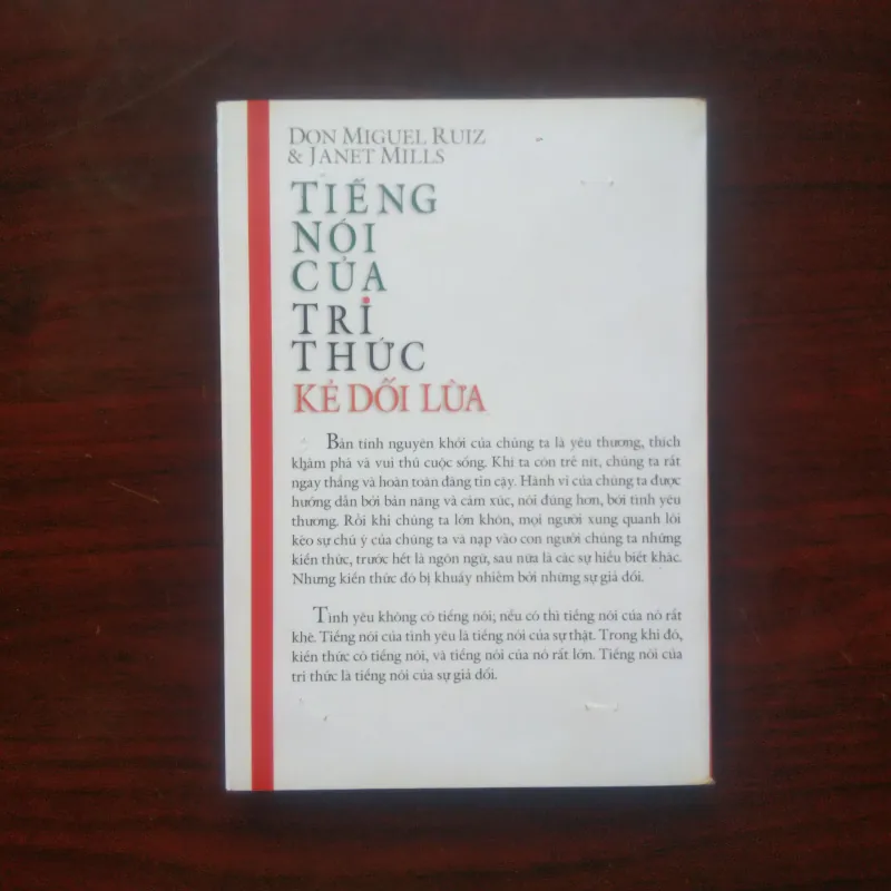 [Sách Triết Học] Tiếng Nói Của Tri Thức Kẻ Dối Lừa (Don Miguel Ruiz & Jenet Mills) 1005186
