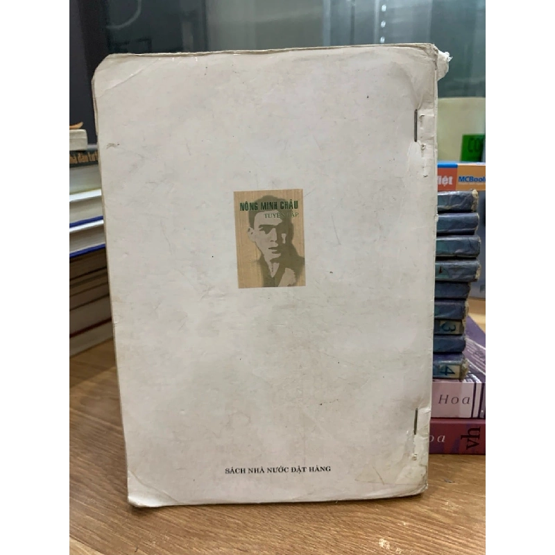 Nông Minh Châu tuyển tập -NXB Văn hoá dân tộc 781452