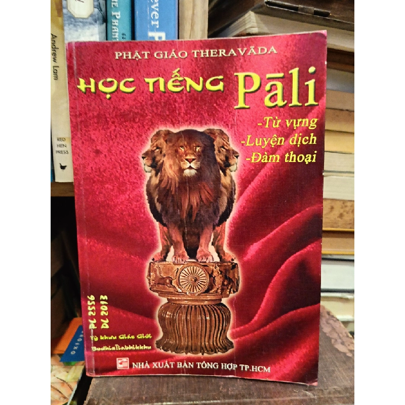 Học tiếng Pali: Từ vựng, Luyện dịch và Đàm thoại - Tỳ Khưu Giác Giới 453022