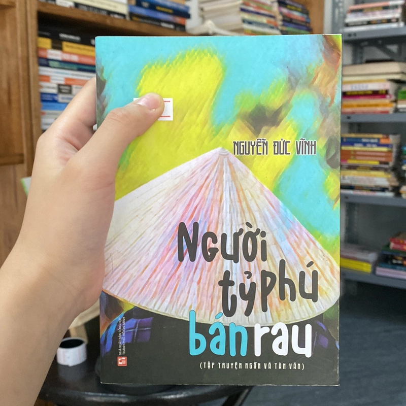 Người tỷ phú bán rau-Nguyễn Đức Vĩnh 528682