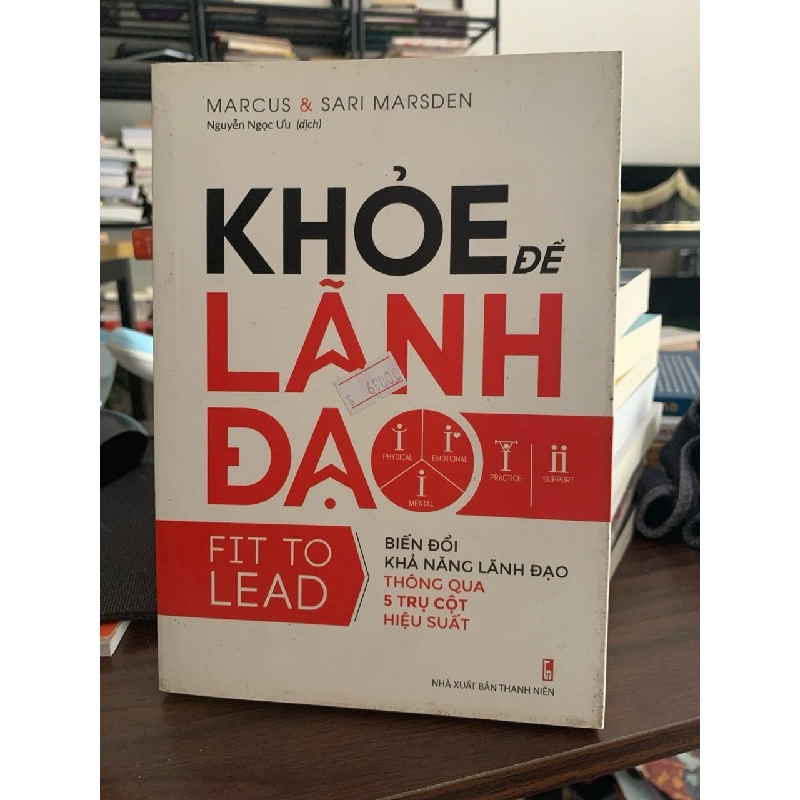 Khoẻ để lãnh đạo -Marcus &Sari Marsden 787727