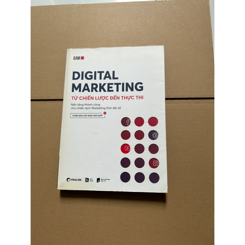 Digital Marketing - Từ chiến lược đến thực thi 746003