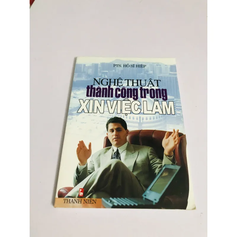 NGHỆ THUẬT THÀNH CÔNG XIN VIỆC LÀM 701966