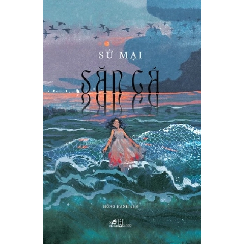 Săn Cá Sử Mại - Nhã Nam VĂN HỌC Blogmeo 27525 512751