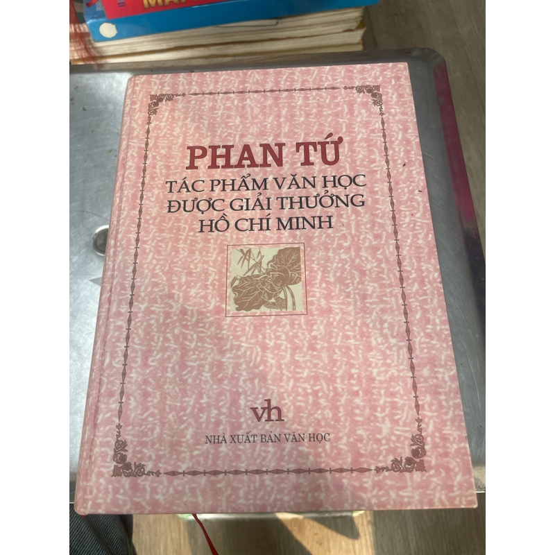 Tác phẩm văn học được giải thưởng Hồ Chí Minh - bìa cứng 358913