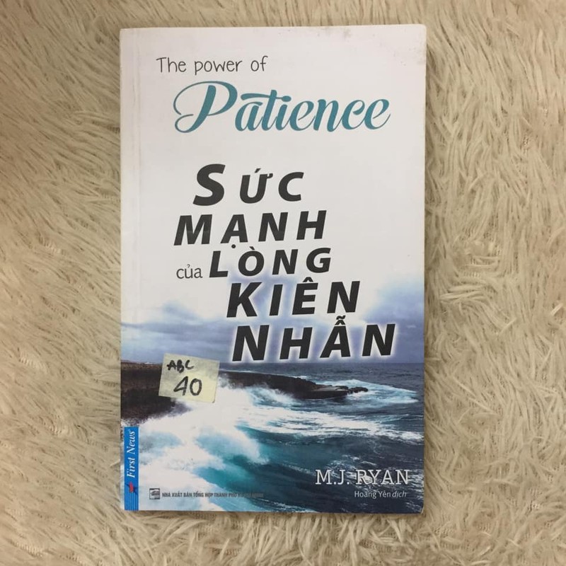 Sức mạnh của lòng kiên nhẫn -  M. J. Ryan 165721