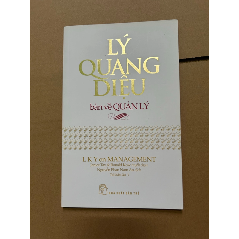 Lý Quang Diệu bàn về quản lý 547363