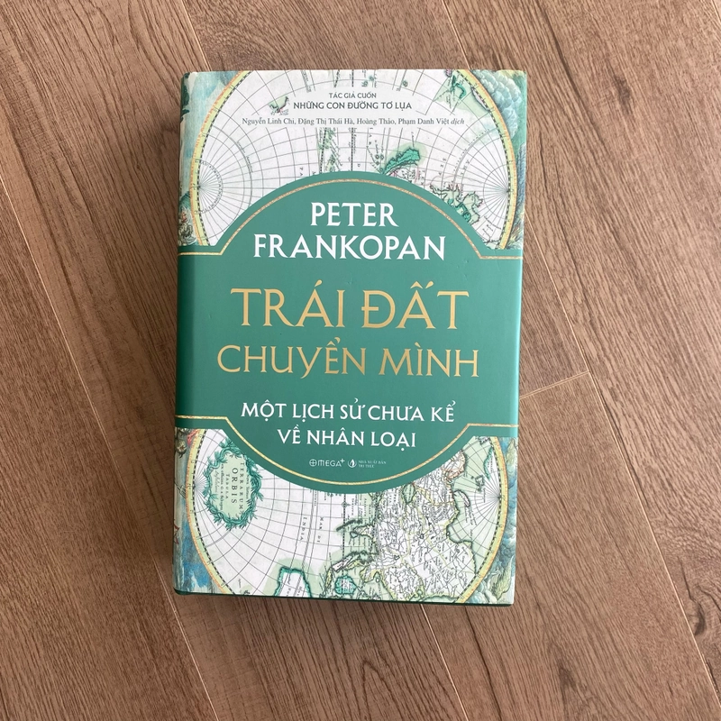 Trái đất chuyển mình - Peter Frankopan (bản đặc biệt) 475042