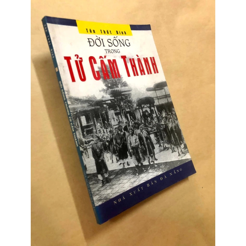 Sách Đời sống trong Tử Cấm Thành - Tôn Thất Bình 307039