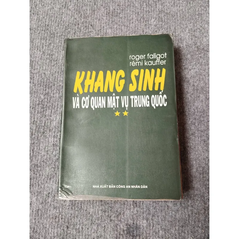KHANG SINH VÀ CƠ QUAN MẬT VỤ TRUNG QUỐC 2 729309
