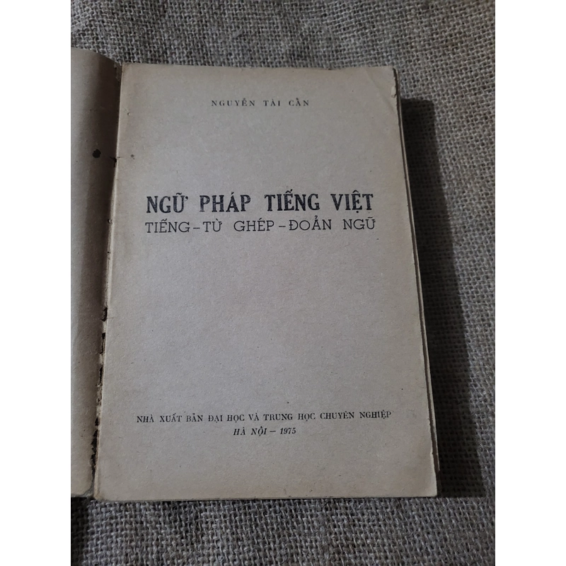 Ngữ  pháp tiếng Việt_  Nguyễn Tài Cẩn _1975_ sách ngôn ngữ tiếng Việt 352710