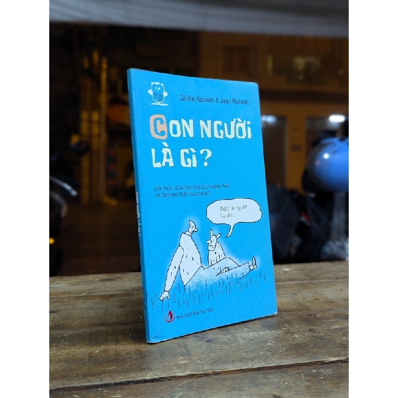 Con người là gì - Cecile Robelin & Jean Robelin 256839