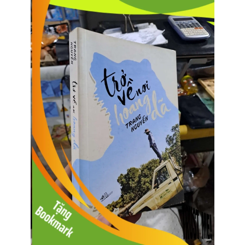 (TẶNG BOOKMARK) Trở Về Nơi Hoang Dã - Trang Nguyễn - 2020 mới 90% - VĂN HỌC - RBK3012 954659