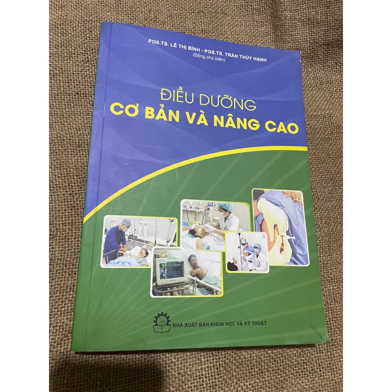 ĐIÊU DƯỠNG CĂN BẢN VÀ NÂNG CAO - SÁCH Y, KHỔ LỚN, 440 TRANG 569818