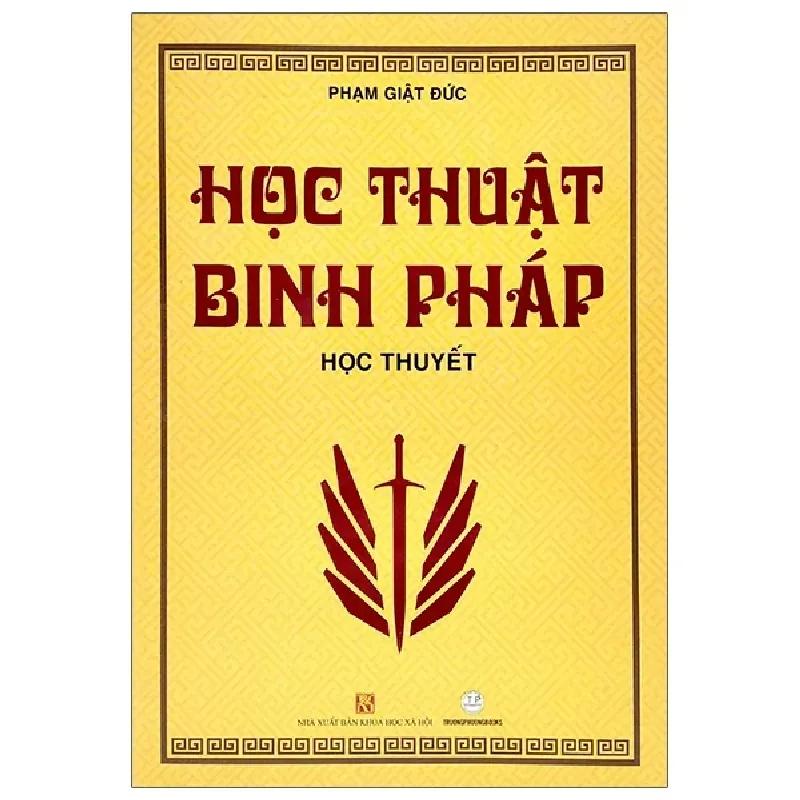 Học Thuật Binh Pháp - Phạm Giật Đức 402966