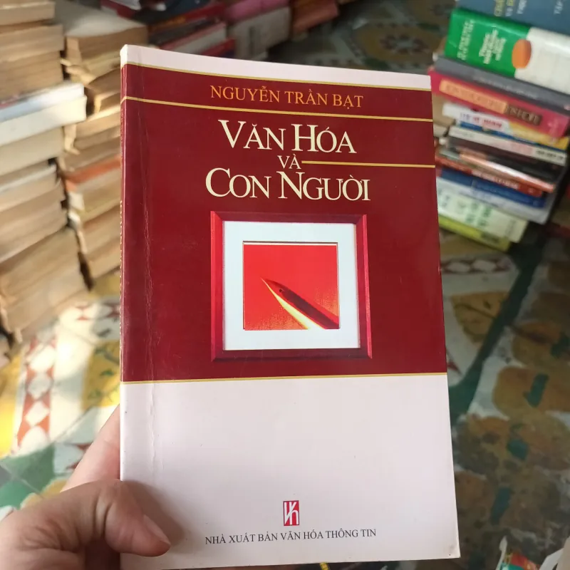 Văn Hóa Và Con Người - Nguyễn Trần Bạt 761468