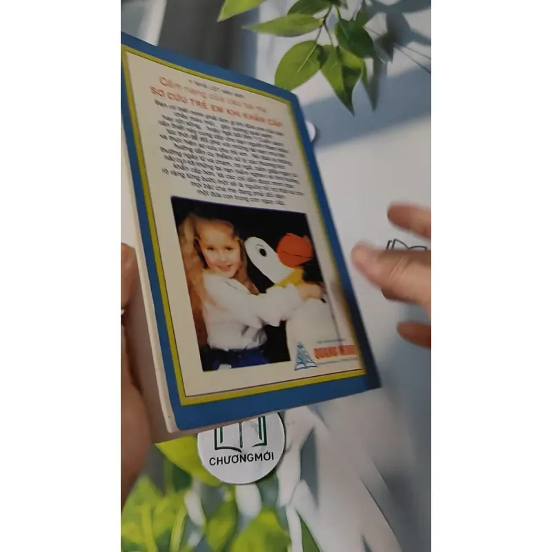 Cẩm Nang Của Các Bà Mẹ Sơ Cứu Trẻ Em Khi Khẩn Cấp - Y Nhã 727246