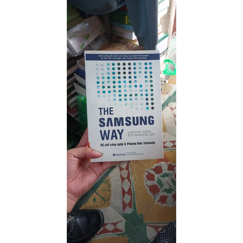 The Samsung Way Đế Chế Công Nghệ & Phương Thức Samsung 530910