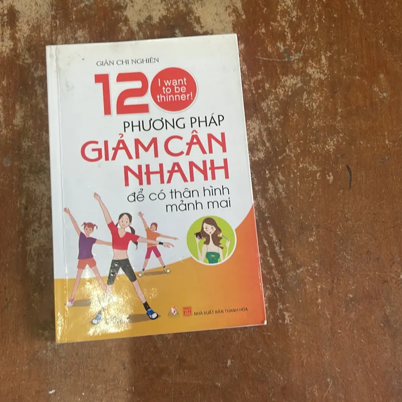 COMBO 120 PHƯƠNG PHÁP GIẢM CÂN NHANH ĐỂ CÓ THÂN HÌNH MẢNH MAI & CHÁO DƯỠNG SINH 788200