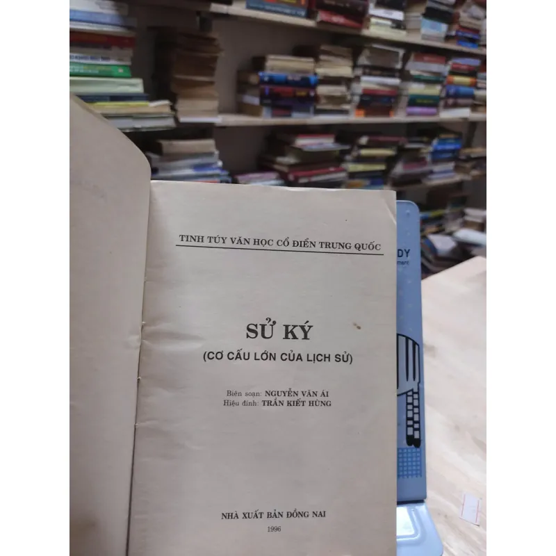 Sử Ký – Cơ cấu lớn của Lịch sử _Nguyễn Văn Ái – Trần Kiết Hùng (A1) 565145