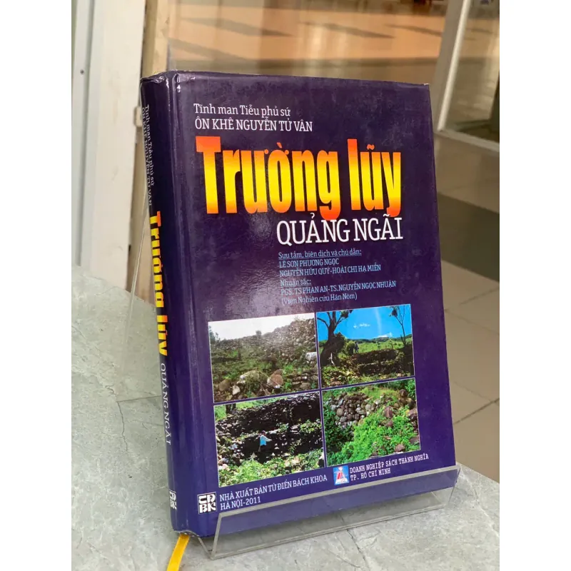 TRƯỜNG LŨY QUẢNG NGÃI - TĨNH MAN TIỄU PHỦ SỨ, ÔN KHÊ NGUYỄN TỬ VÂN 722910