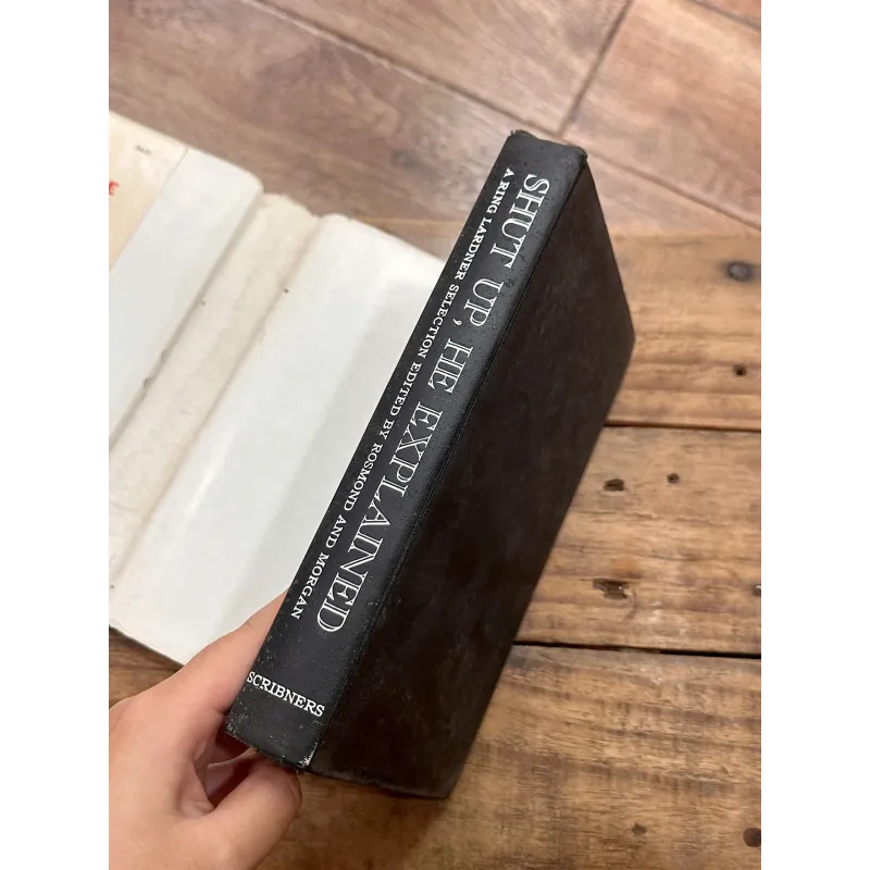 Shut Up, He Explained: A Ring Lardner Selection 737105