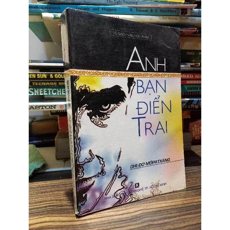 ANH BẠN ĐIỂN TRAI - GHI ĐƠ MÔPATXĂNG 146333