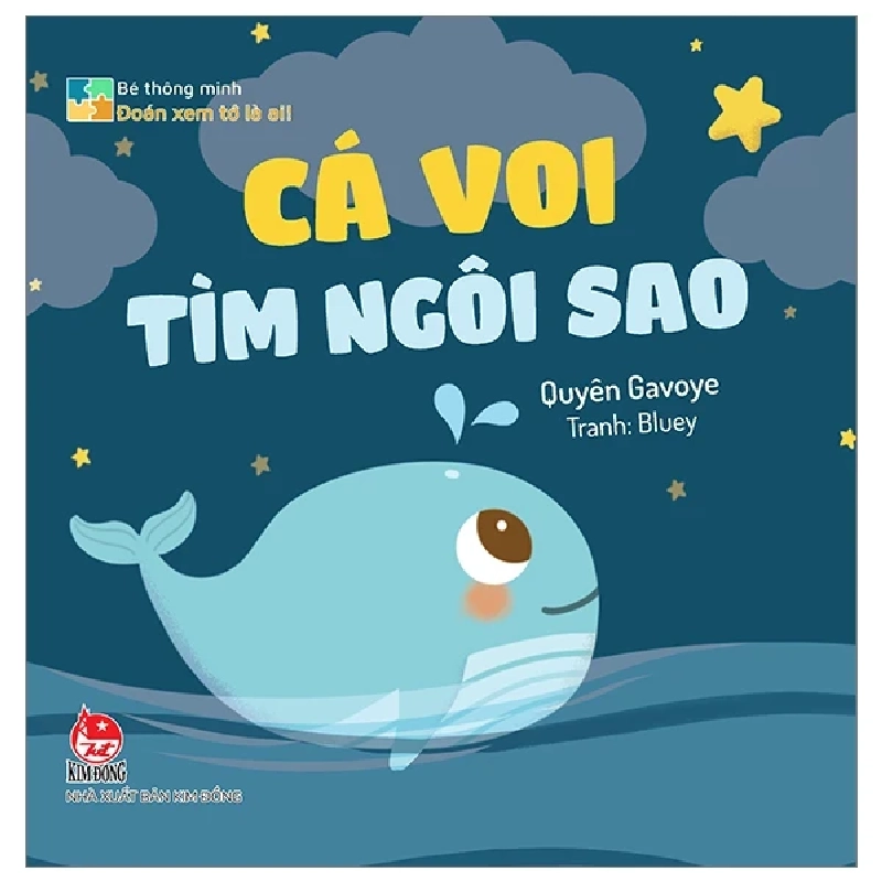 Bé Thông Minh - Đoán Xem Tớ Là Ai! - Cá Voi Tìm Ngôi Sao (Bìa Cứng) - Quyên Gavoye, Bluey 309129