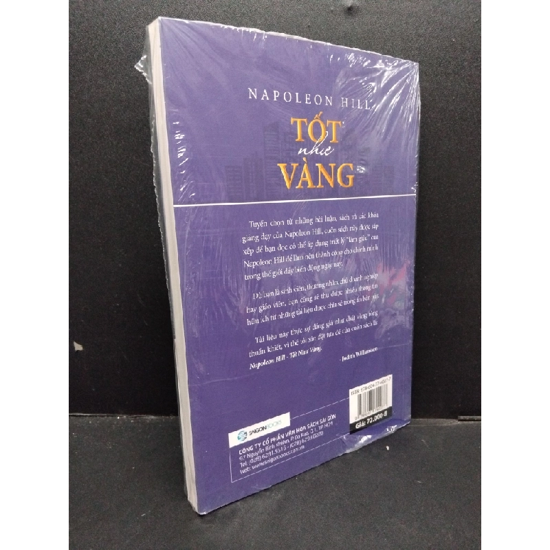 Napoleon Hill - Tốt như vàng Napoleon Hill & Judith Williamson mới 100% rách seal HCM.ASB1309 542722