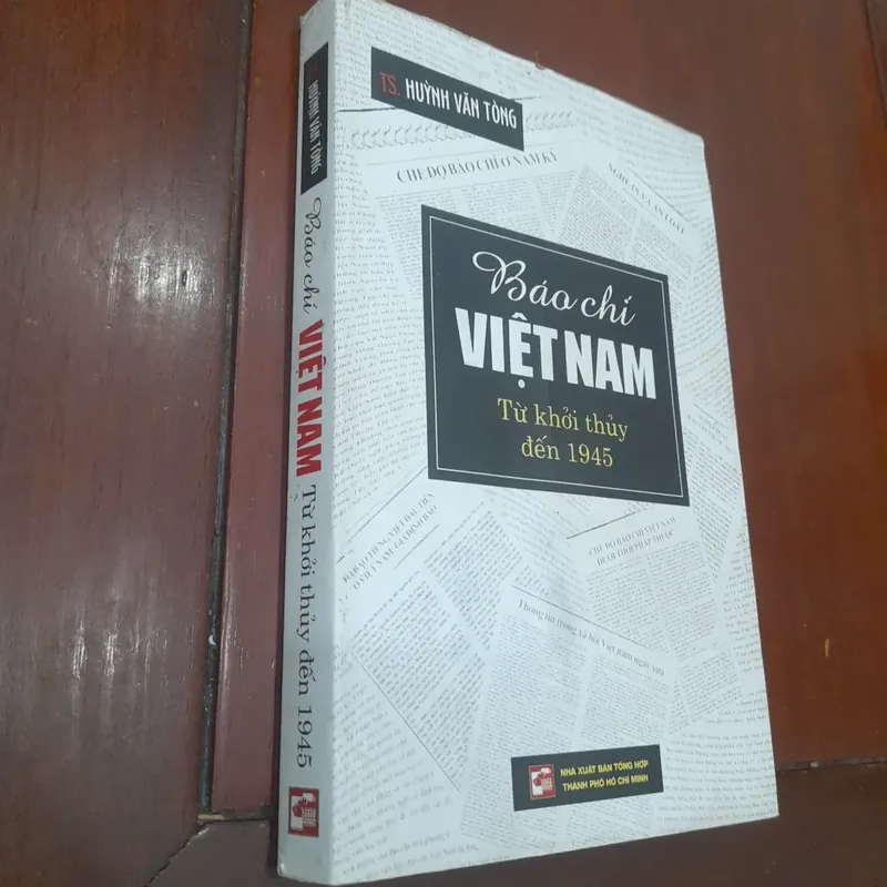 Huỳnh Văn Tòng - BÁO CHÍ VIỆT NAM từ khởi thủy đến 1945 569698