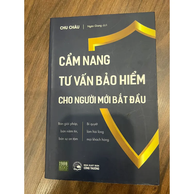 CẨM NANG TƯ VẤN BẢO HIỂM CHO NGƯỜI MỚI BẮT ĐẦU - mới 90% 717980