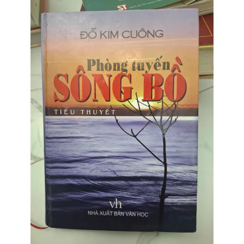 Phòng tuyến Sông Bô (Tiểu Thuyết) - Đỗ Kim Cuông 696355
