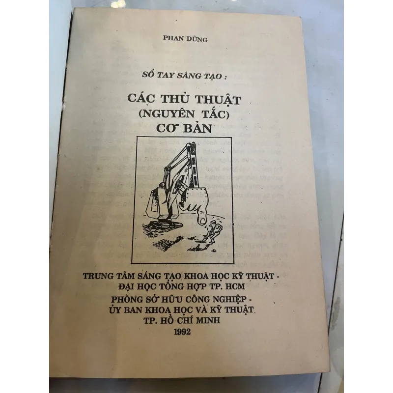 PHƯƠNG PHÁP LUẬN SÁNG TẠO VÀ SỔ TAY SÁNG TẠO CÁC THỦ THUẬT - PHAN DŨNG 777655