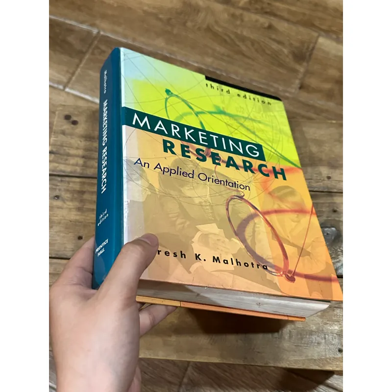 Marketing Research: An Applied Orientation - Naresh K. Malhotra (sách giáo trình kinh tế) 748836