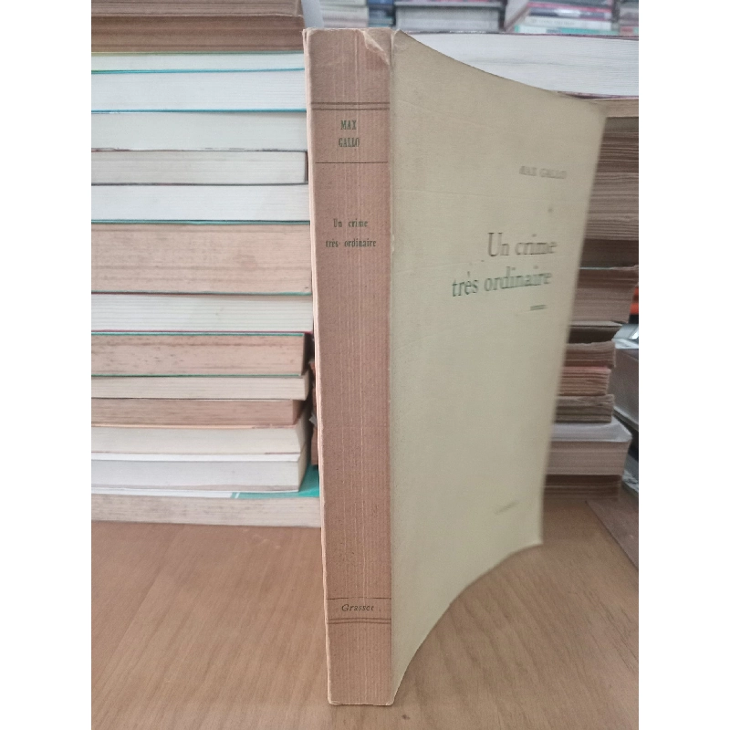 Un crime très ordinaire - Max Gallo 993438