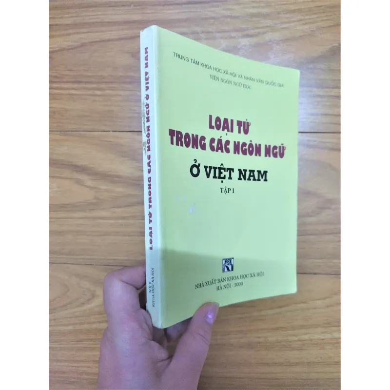 Sách: Loại từ trong các ngôn ngữ ở Việt Nam (Tập 1) - TG: Viện Ngôn Ngữ học 726346