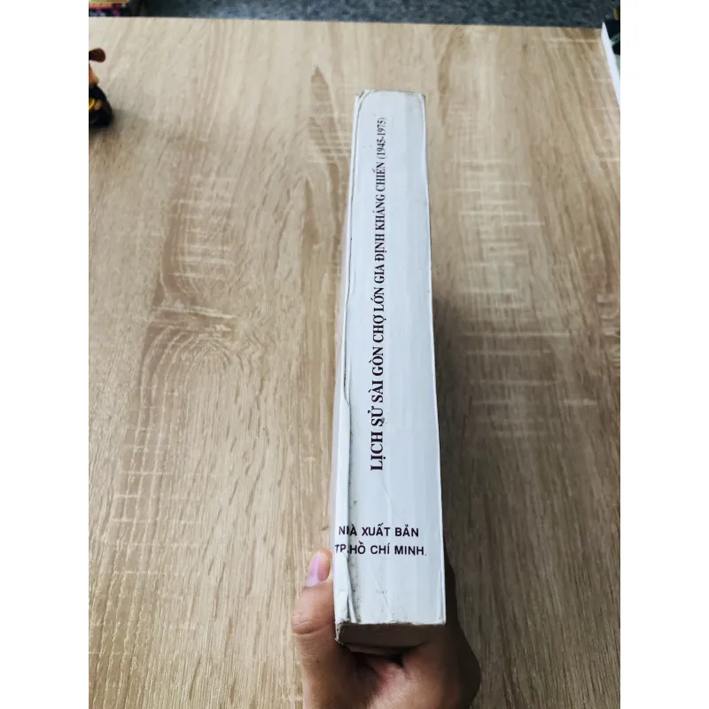 LỊCH SỬ SÀI GÒN CHỢ LỚN GIA ĐỊNH KHÁNG CHIẾN ( 1945 - 1975) 975806