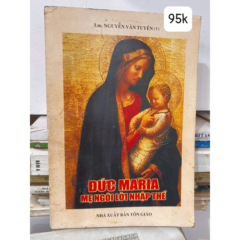 Đức Maria - Mẹ ngôi lời nhập thể 319159