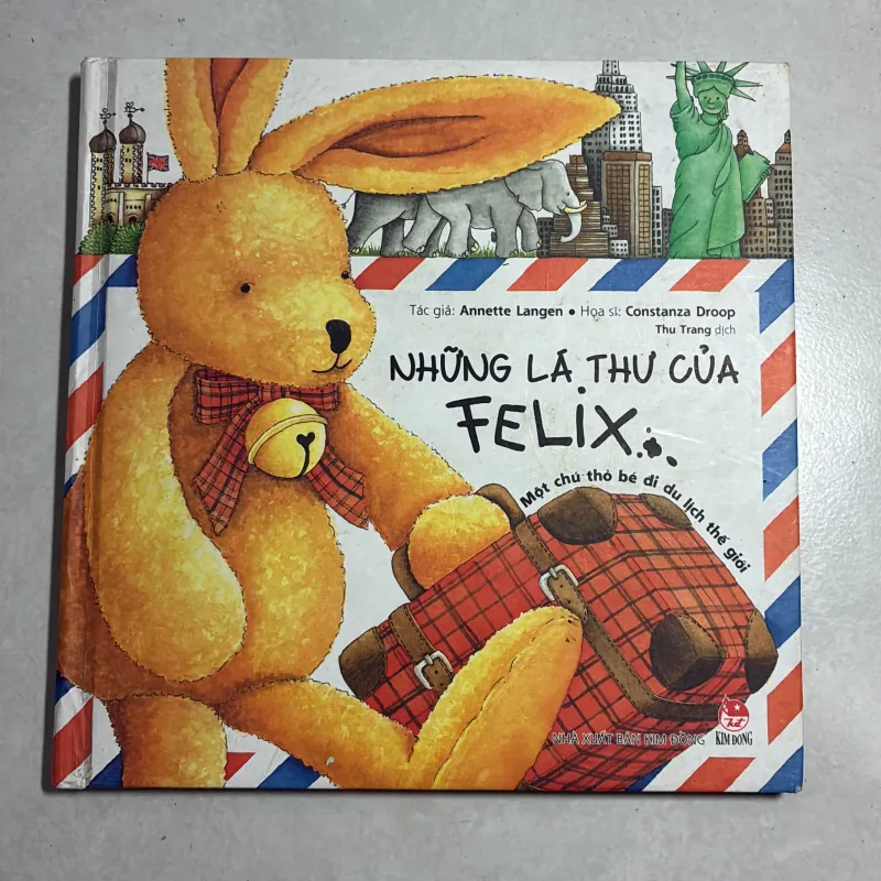 Những lá thư của Felix: Một chú thỏ bé đi du lịch thế giới 783166
