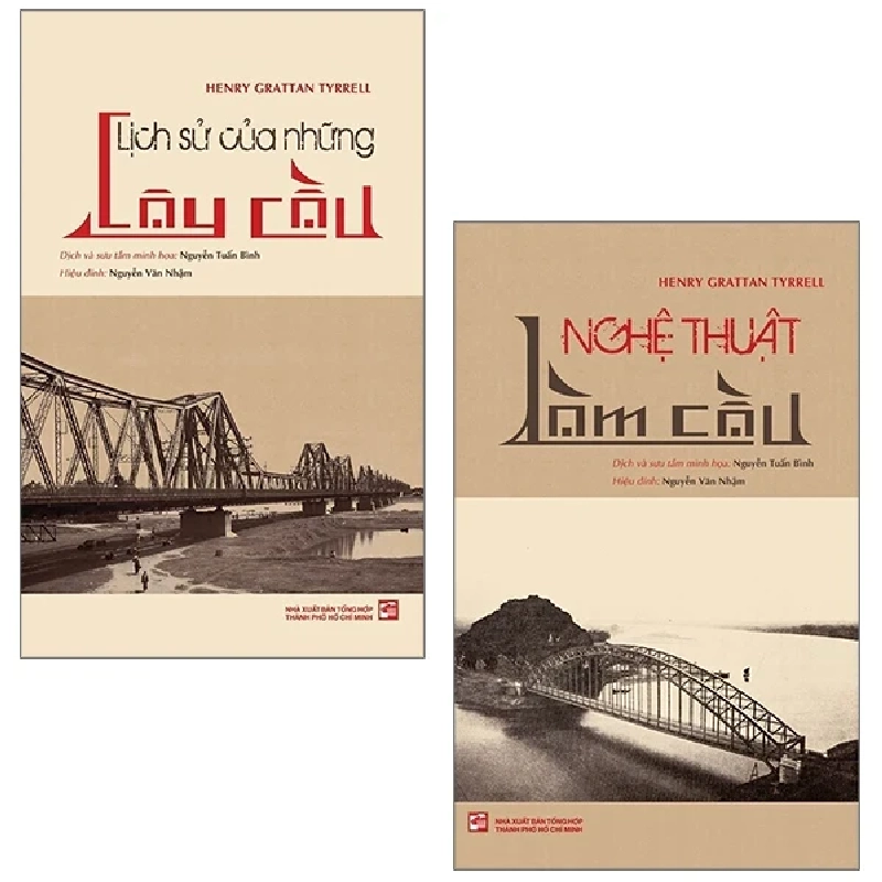 Lịch Sử Của Những Cây Cầu Và Nghệ Thuật Làm Cầu (Bộ 2 Cuốn) - Henry Grattan Tyrrell 359383