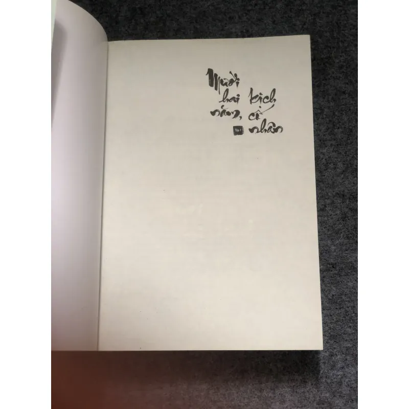 Mười hai năm, kịch cố nhân 927024