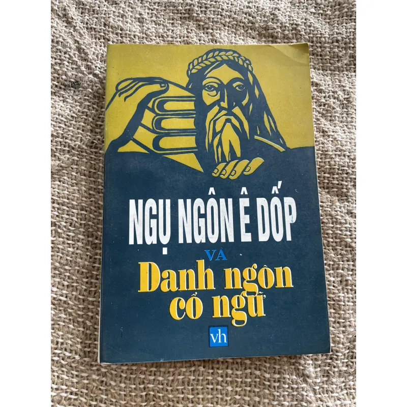 Ngụ ngôn Easop (Ê dôp) và danh ngôn cổ ngữ - song ngữ Anh Việt  1004102
