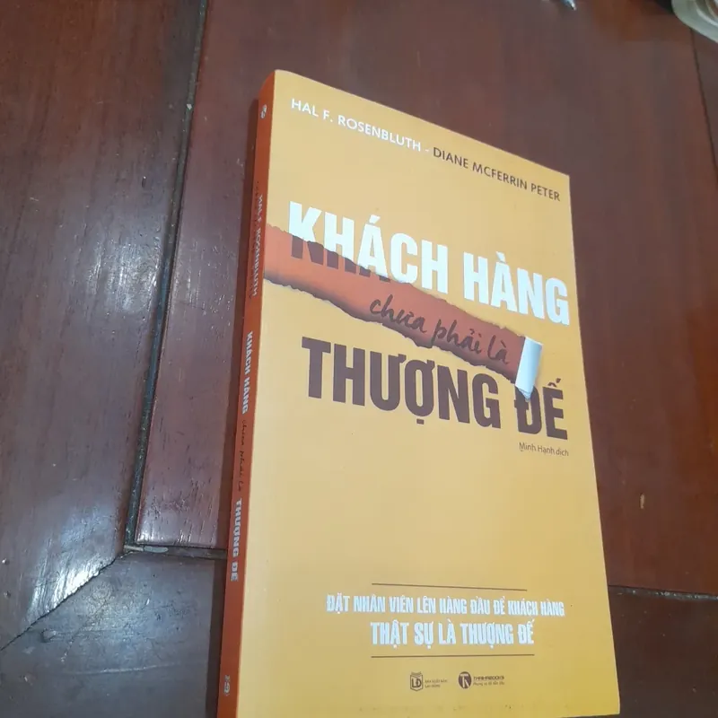 KHÁCH HÀNG chưa phải là THƯỢNG ĐẾ (đặt nhân viên lên hàng đầu trước) 600987