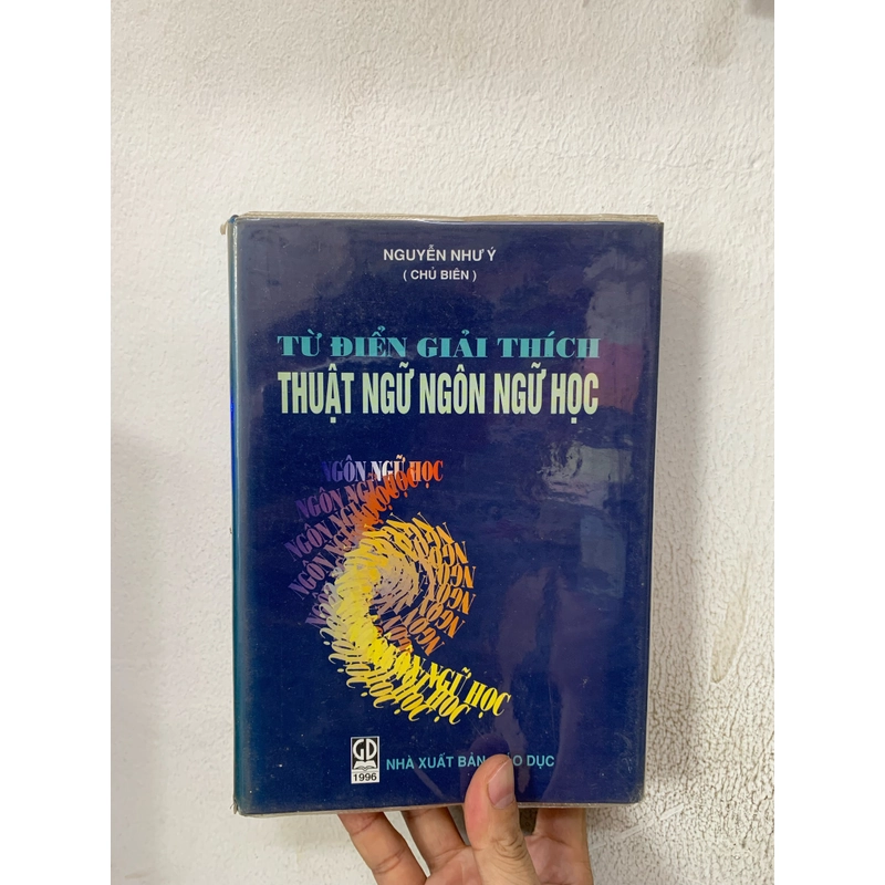 Từ điển giải thích thuật ngữ ngôn ngữ học. Bìa cứng. 999 446060