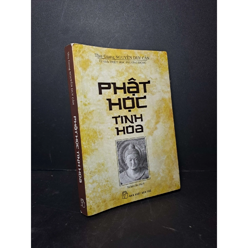Phật học tinh hoa - Nguyễn Duy Cần 2016 mới 80% ố TÂM LINH - TÔN GIÁO - THIỀN HCM2012-6 923600