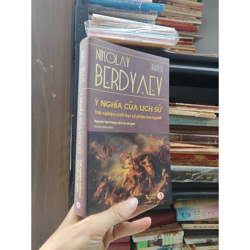 Ý nghĩa của lịch sử trải nghiệm triết học số phận con người - Nikolay Berdyaev 1008249