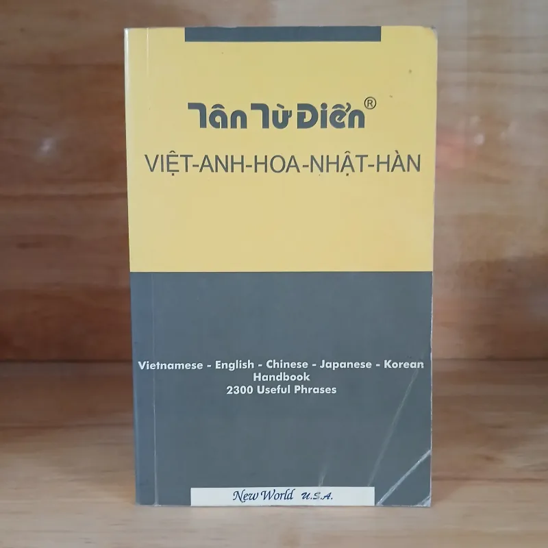 Tân Từ Điển Việt - Anh - Hoa - Nhật - Hàn 969560